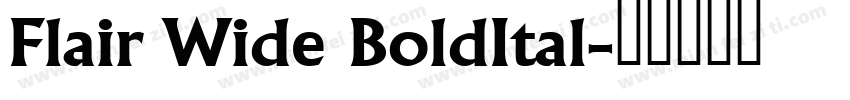 Flair Wide BoldItal字体转换